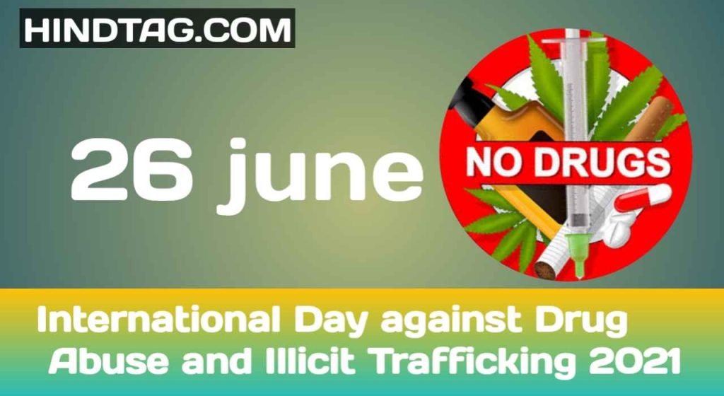 International Day against Drug Abuse and Illicit Trafficking 2021
